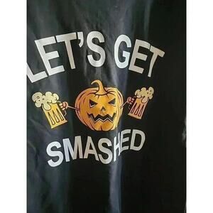 Let's Get Smashed Shirt Funny Halloween Pumpkin Beer Drinking Party Large CR6